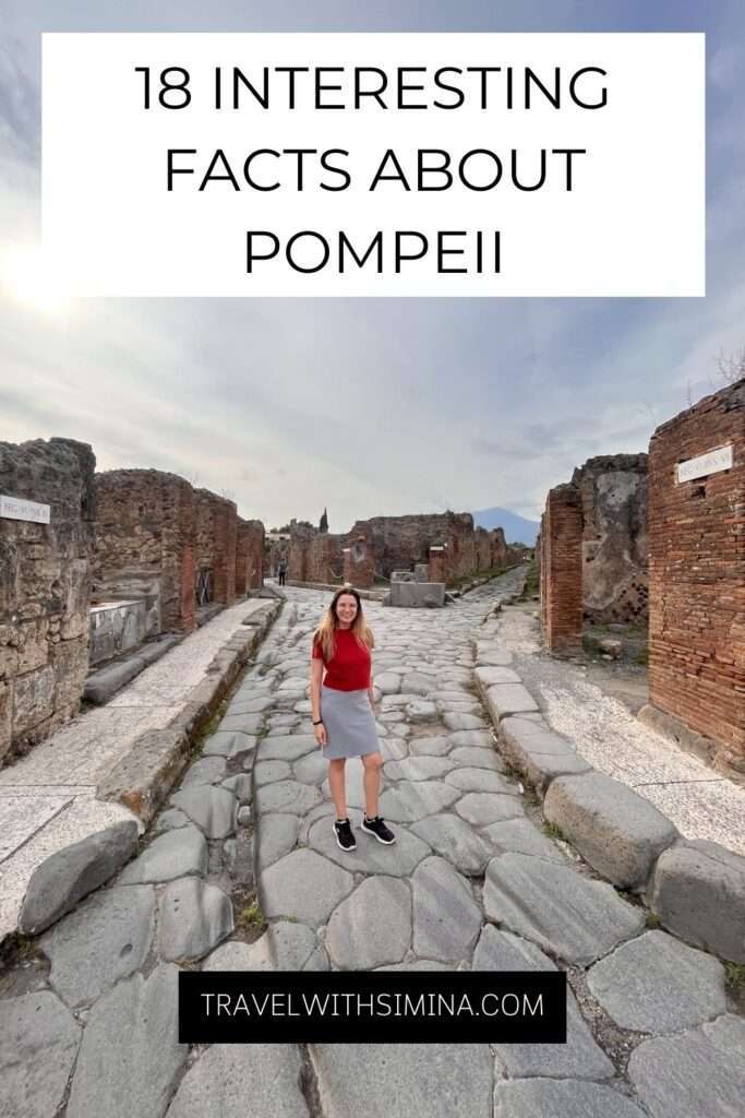 18 Interesting Facts About Pompeii